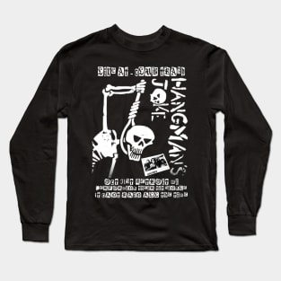 Hangman's Joke Long Sleeve T-Shirt